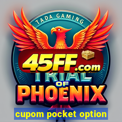 cupom pocket option